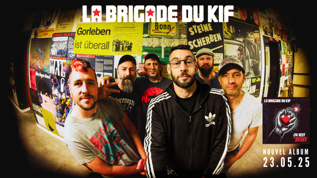 LA BRIGADE DU KIF